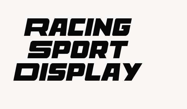 Racing Sport Display Font