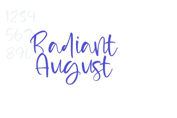 Radiant August