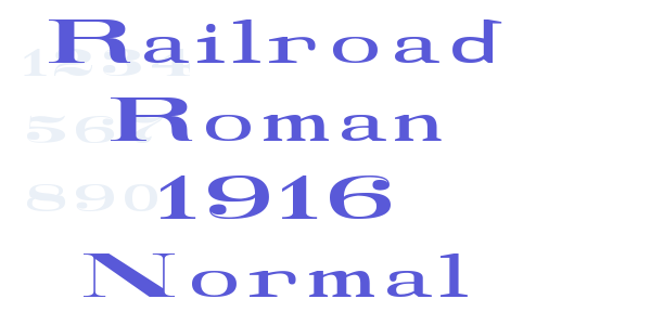 Railroad Roman 1916 Normal font free