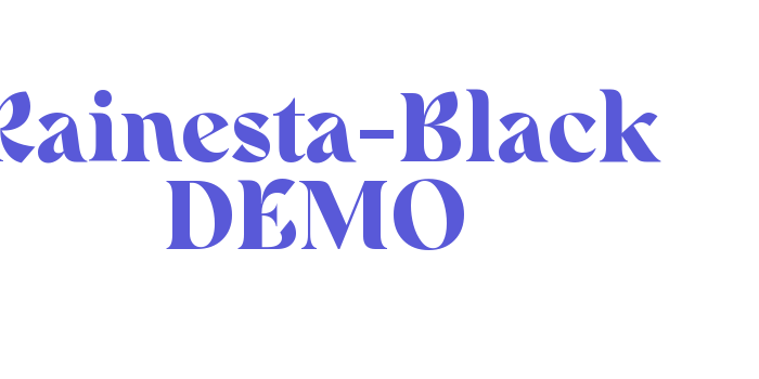 Rainesta-Black DEMO Font Download