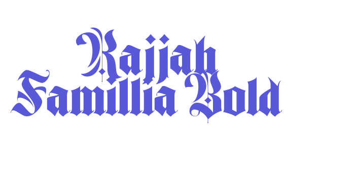 Rajjah Famillia Bold Font Download