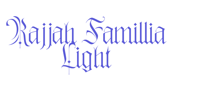 Rajjah Famillia Light Font Download