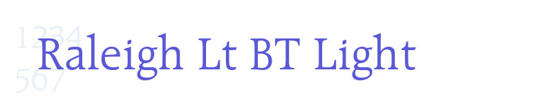 Raleigh Lt BT Light-related font