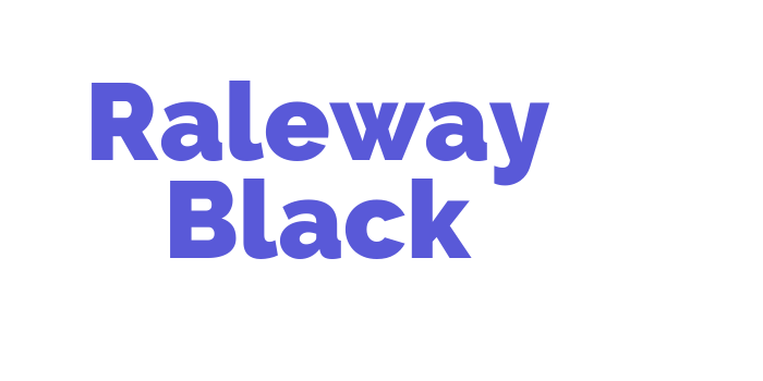 Raleway Black Font