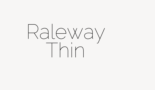 Raleway Thin Font