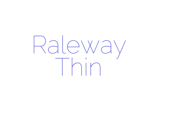 Raleway Thin Font