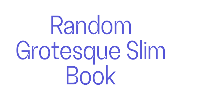 Random Grotesque Slim Book Font Download