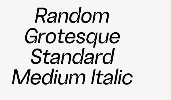 Random Grotesque Standard Medium Italic Font