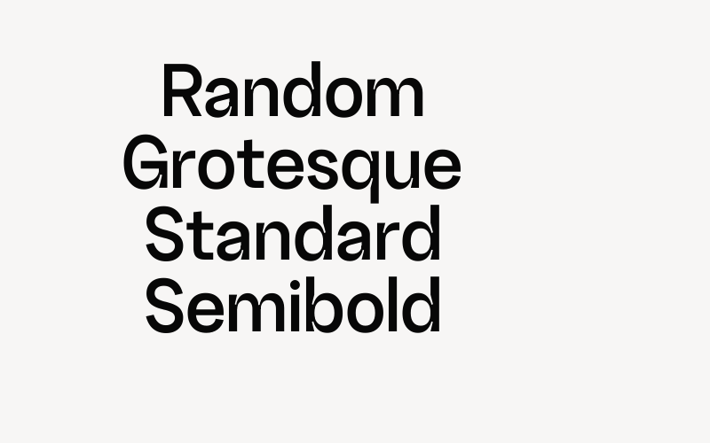 Random Grotesque Standard Semibold Font