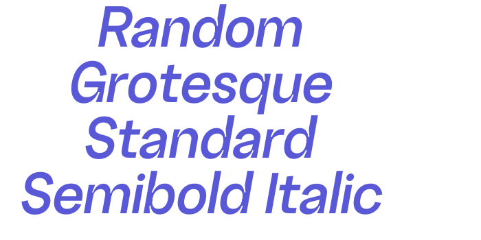 Random Grotesque Standard Semibold Italic Font Download