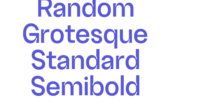 Random Grotesque Standard Semibold Font