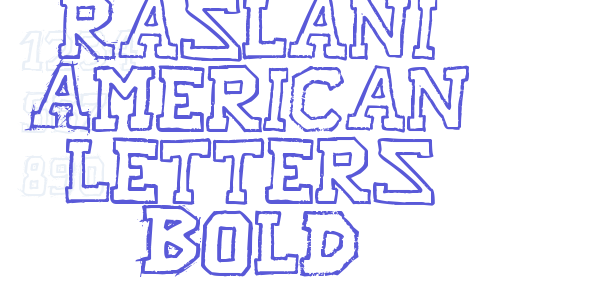 Raslani American letters Bold font