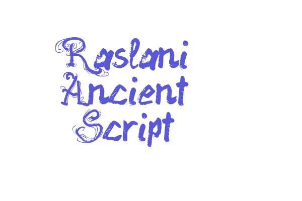 Raslani Ancient Script Font