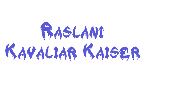 Raslani Kavaliar Kaiser Font Download