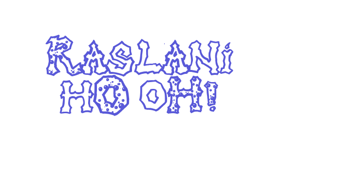 Raslani hO oH! Font Download