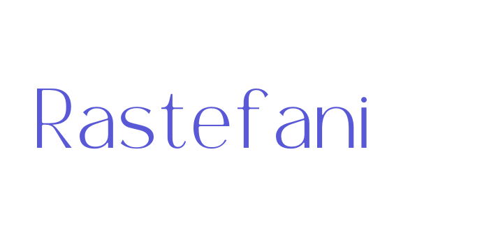 Rastefani Font