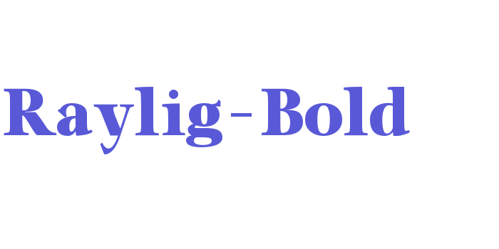 Raylig-Bold Font Download