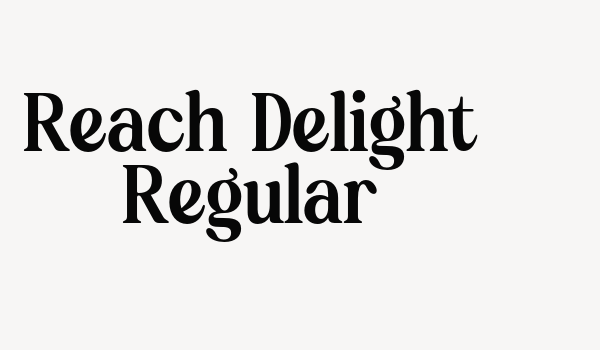 Reach Delight Regular Font