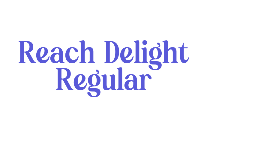 Reach Delight Regular Font