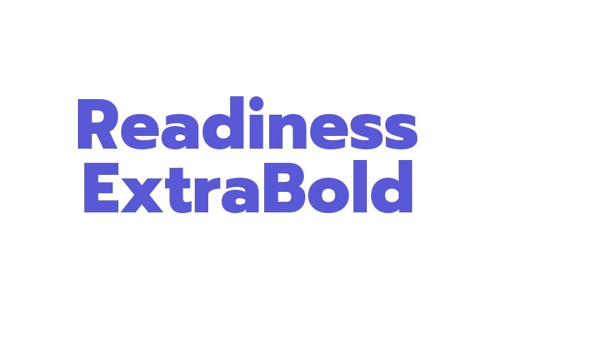 Readiness ExtraBold Font