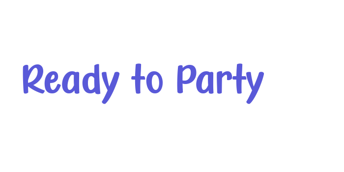 Ready to Party Font Download