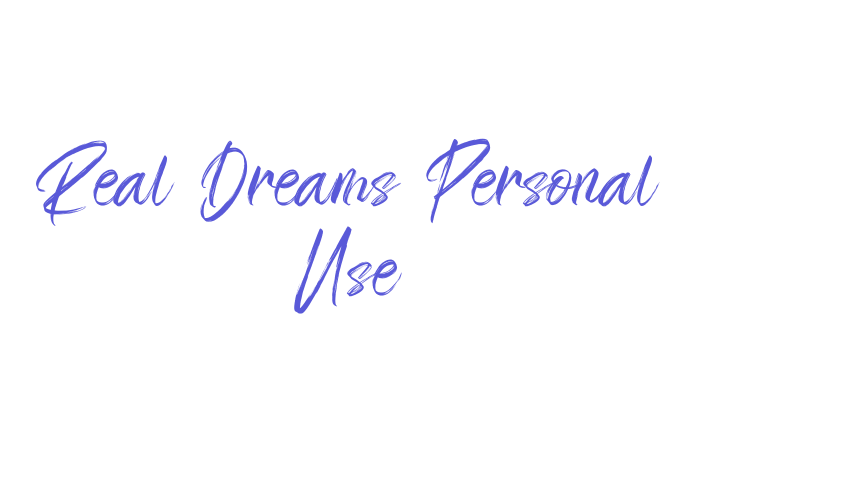 Real Dreams Personal Use Font