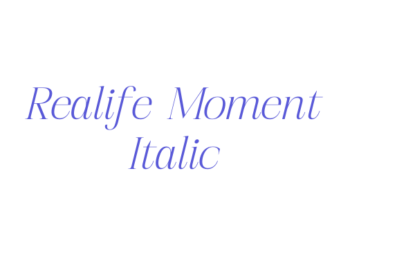 Realife Moment Italic Font