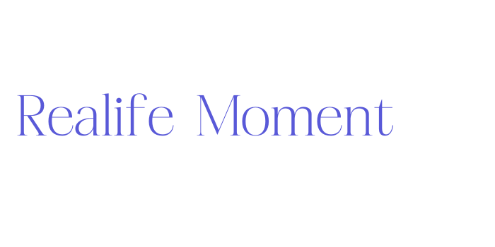 Realife Moment Font