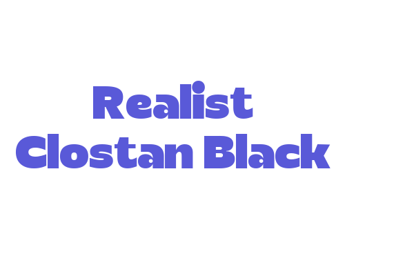 Realist Clostan Black Font