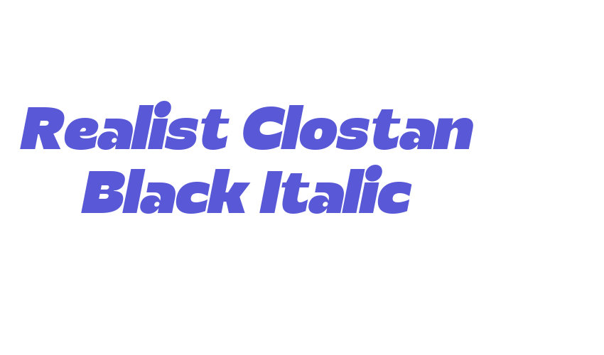 Realist Clostan Black Italic Font Download