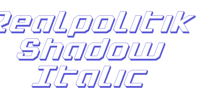 Realpolitik Shadow Italic Font