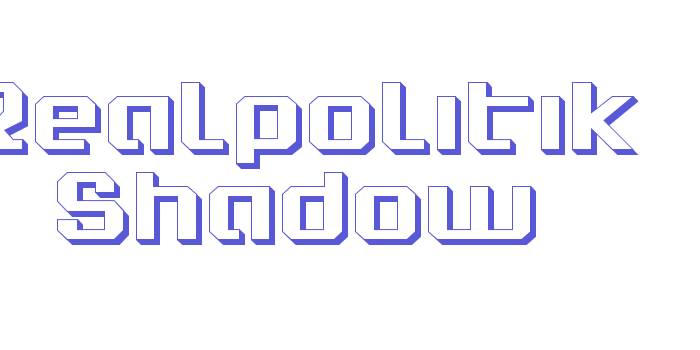 Realpolitik Shadow Font