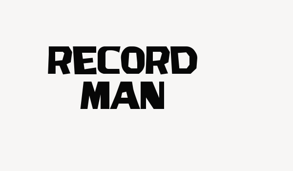 Record Man Font