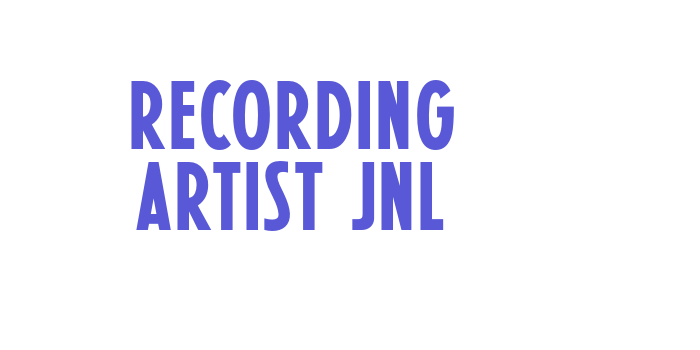 Recording Artist JNL Font Download