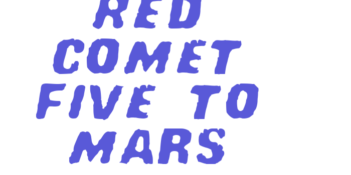 Red Comet Five to Mars Font