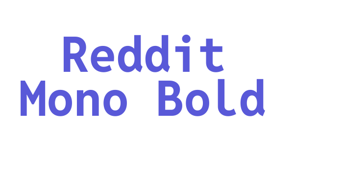 Reddit Mono Bold Font