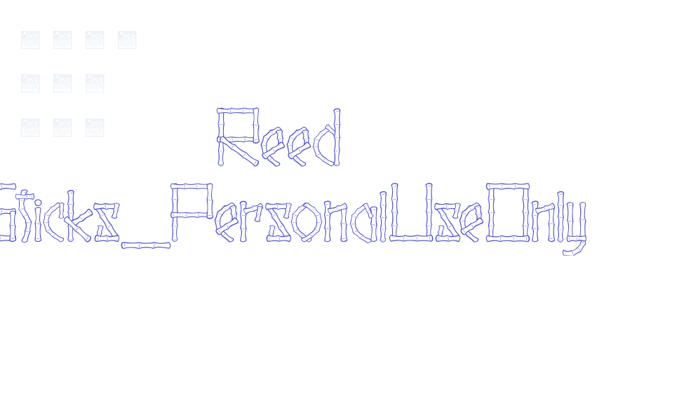 Reed Sticks_PersonalUseOnly-font-download