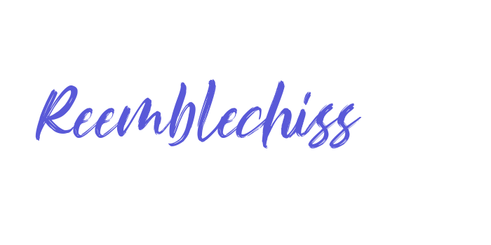 Reemblechiss Font