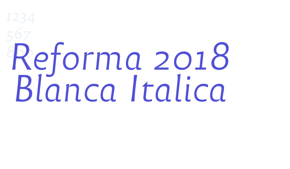 Reforma 2018 Blanca Italica-font-download