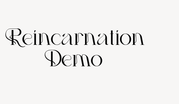 Reincarnation Demo Font