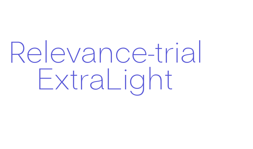 Relevance-trial ExtraLight Font Download