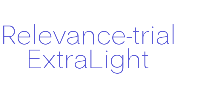 Relevance-trial ExtraLight Font Download