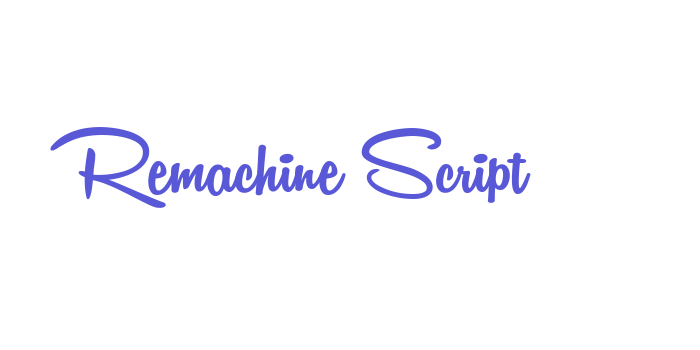 Remachine Script Font