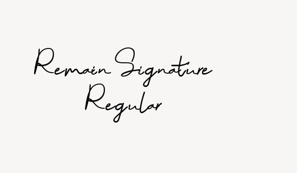 Remain Signature Regular Font