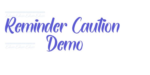 Reminder Caution Demo font free