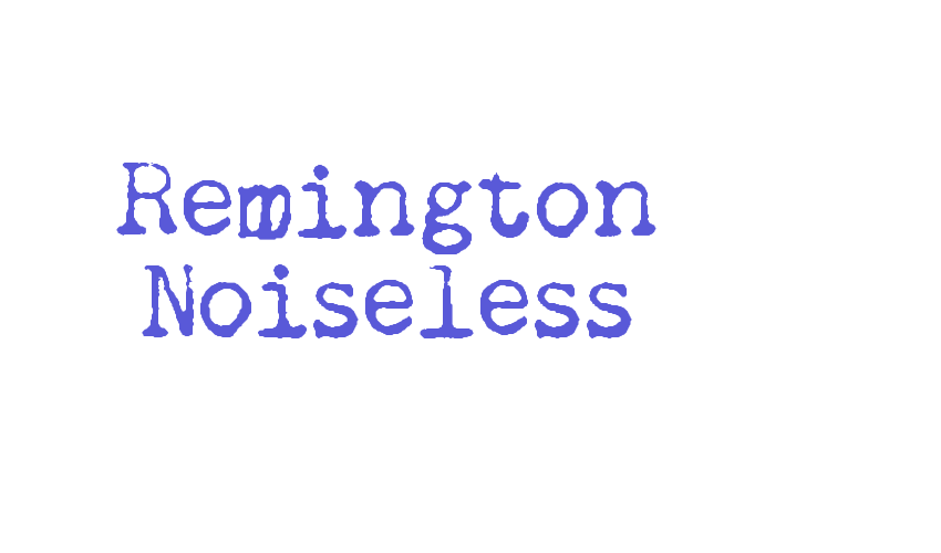 Remington Noiseless Font Download