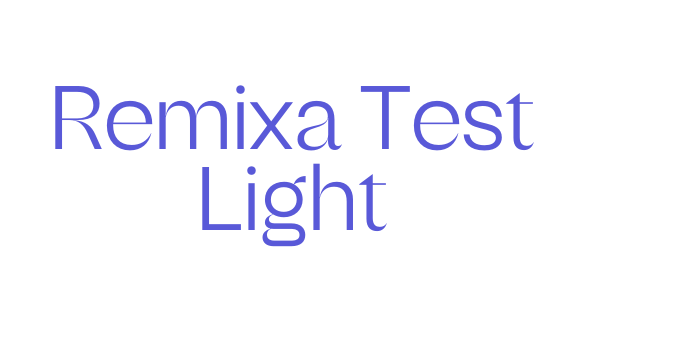 Download Remixa Test Light Font