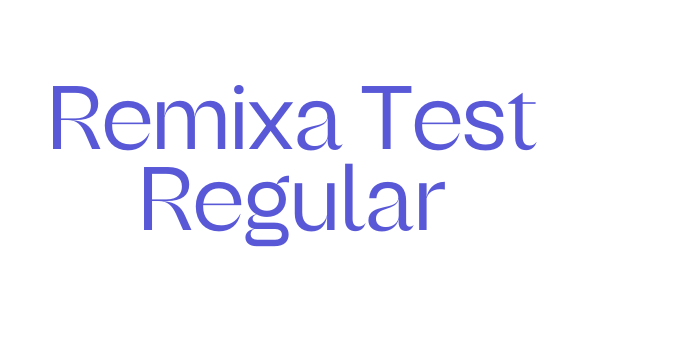 Download Remixa Test Regular Font