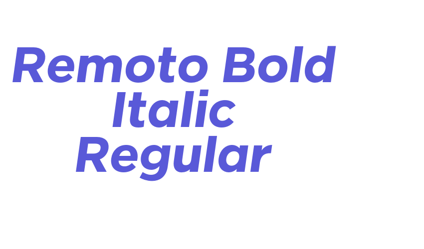 Remoto Bold Italic Regular Font Download