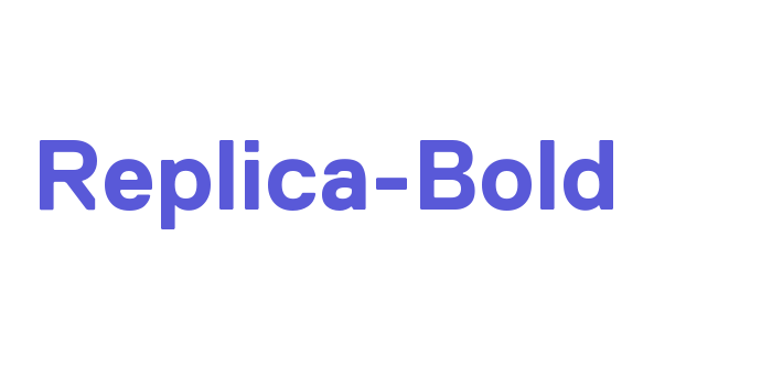 Replica-Bold Font Download